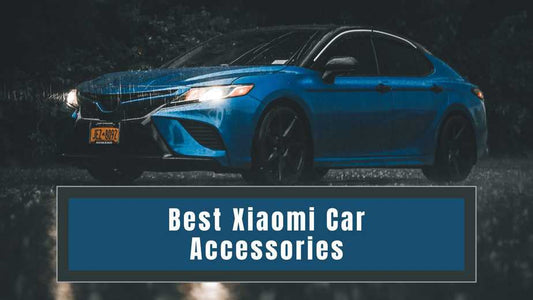 Best Xiaomi Car Accessories