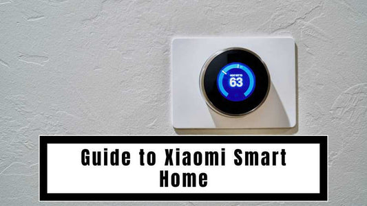 Guide to Xiaomi Smart Home