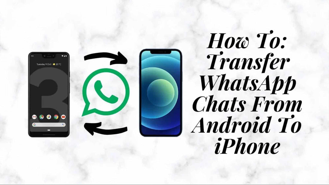 How To Transfer WhatsApp Chats From Android To iPhone