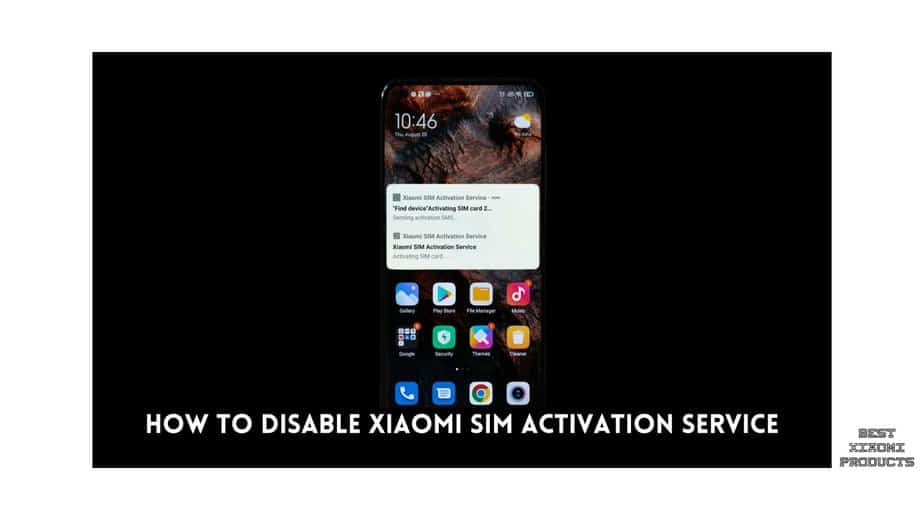 How to Disable Xiaomi SIM Activation Service