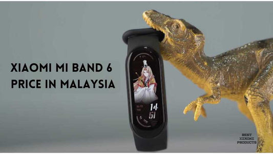 Xiaomi Mi Band 6 Price in Malaysia