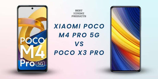 Xiaomi Poco M4 Pro 5G vs Poco X3 Pro