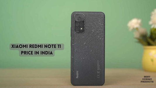 Xiaomi Redmi Note 11 Price in India