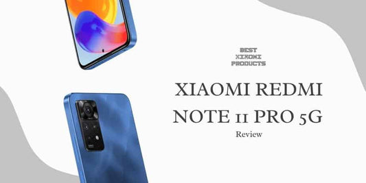 Xiaomi Redmi Note 11 Pro 5G Review