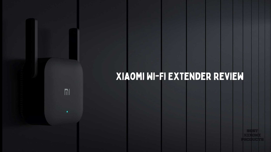 Xiaomi Wi-Fi Extender Review