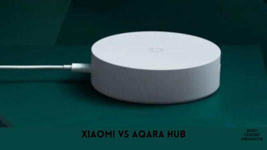 Xiaomi vs Aqara Hub