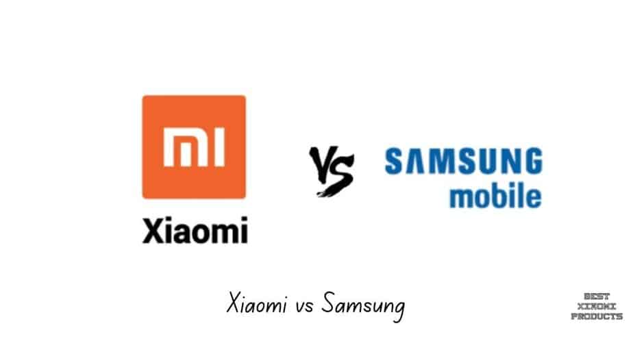 Xiaomi vs Samsung