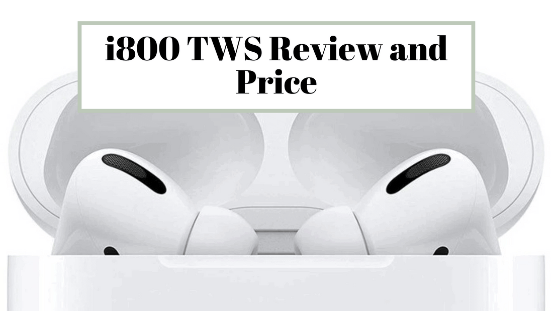 i800 TWS Review and Price